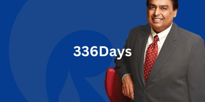 सबसे सस्ता प्लान Mukesh Ambani Reliance: मुकेश अंबानी का बड़ा फैसला,336 दिनों के लिए अनलिमिटेड काॅलिंग, फ्री जिओ टीवी और सिनेमा